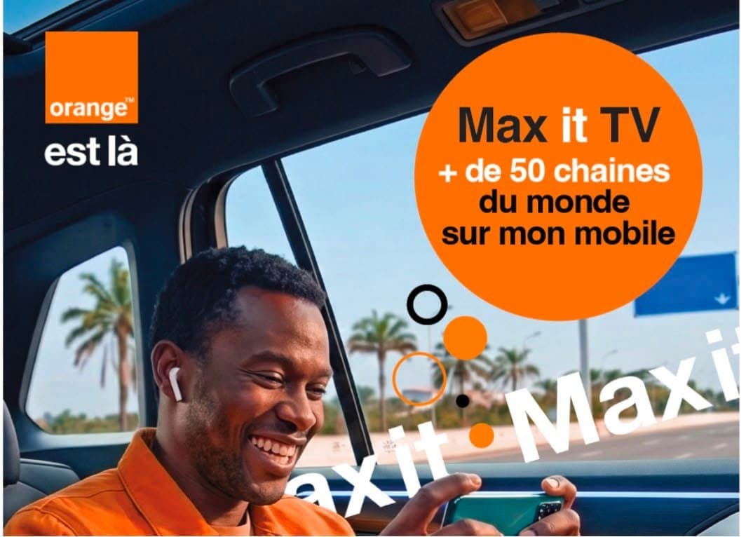 Innovation : Orange Cameroun transforme le smartphone en télé de poche avec « Max it TV »